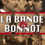 Банда Бонно / La bande a Bonnot (1968)